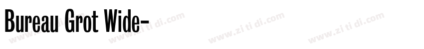 Bureau Grot Wide字体转换